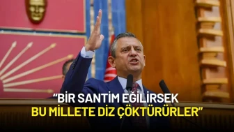 Özgür Özel’den Sert Çıkış: “Bir Santim Eğilirsek Bu Millete Diz Çöktürürler”