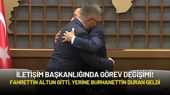 İletişim Başkanlığında Görev Değişimi! Fahrettin Altun Gitti, Yerine Burhanettin Duran Geldi