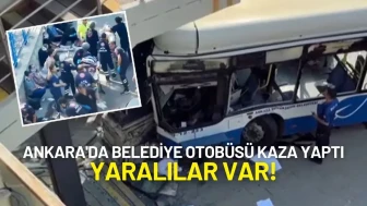 Ankara Keçiören'de Belediye Otobüsü Kaza Yaptı: Yaralılar Var!