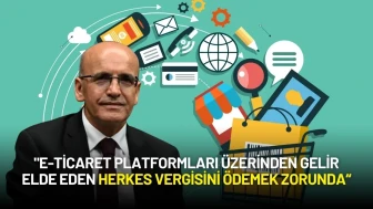 Bakan Şimşek'ten e-Ticaret Uyarısı! 17 Bin Kişi 44,5 Milyar Liralık Geliri Vergisiz Bıraktı