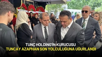 Tunç Holding'in Kurucusu Tuncay Azaphan Son Yolculuğuna Uğurlandı