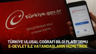 Türkiye Ulusal Coğrafi Bilgi Platformu e-Devlet ile Vatandaşların Hizmetinde