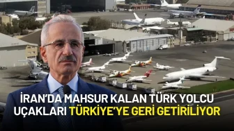 İran’da Mahsur Kalan Türk Yolcu Uçakları Türkiye’ye Geri Getiriliyor