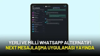 Yerli ve Milli WhatsApp Alternatifi NEXT Mesajlaşma Uygulaması Yayında
