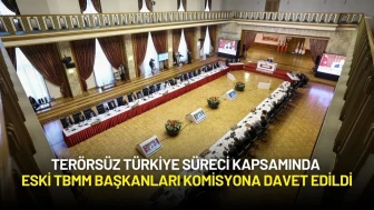 İmralı Süreci Kapsamında Eski TBMM Başkanları Komisyona Davet Edildi