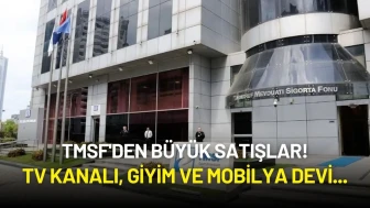 TMSF'den Büyük İhaleler: TV Kanalı, Giyim ve Mobilya Devi...