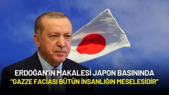 Erdoğan’ın Makalesi Japon Basınında: “Gazze Faciası Bütün İnsanlığın Meselesidir”