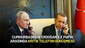 Cumhurbaşkanı Erdoğan ile Putin Arasında Kritik Telefon Görüşmesi!