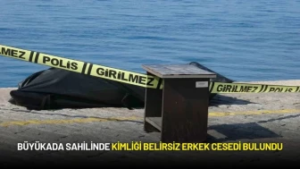 Büyükada Sahilinde Kimliği Belirsiz Erkek Cesedi Bulundu