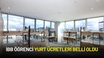 İBB Öğrenci Yurt Ücretleri Belli Oldu