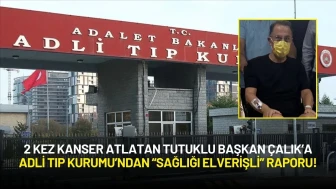 Adli Tıp Kurumu'ndan Murat Çalık'ın Sağlığına İlişkin Açıklama!
