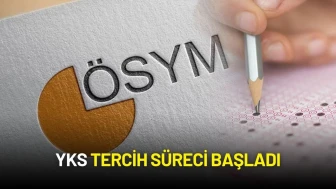 YKS Tercih Süreci Başladı