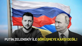 Putin Zelenskiy ile Görüşmeye Karşı Olmadığını Söyledi