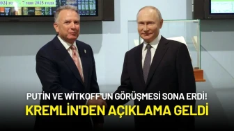 Putin ve Witkoff'un Görüşmesi Sona Erdi! Kremlin'den Açıklama Geldi