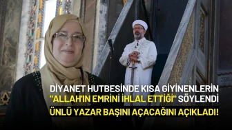 Ünlü Yazar Diyanet’in Kadınların Giyimi Üzerine Yayımladığı Hutbe Sonrası Başını Açacağını Açıkladı