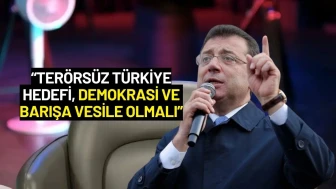 Ekrem İmamoğlu: “Terörsüz Türkiye Hedefi, Demokrasi ve Barışa Vesile Olmalı”