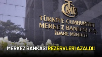 Merkez Bankası Rezervleri Azaldı!