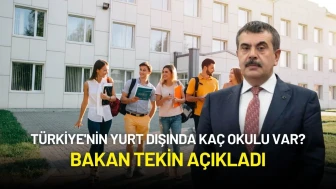 Bakan Tekin Açıkladı: Türkiye'nin Yurt Dışında Kaç Okulu Var?