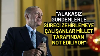 Cumhurbaşkanı Erdoğan: "Alakasız Gündemlerle Süreci Zehirlemeye Çalışanlar Not Ediliyor"