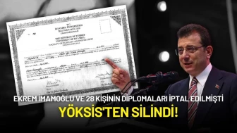 Ekrem İmamoğlu ve 28 Kişinin Diplomaları İptal Edilmişti: YÖKSİS'ten Silindi!