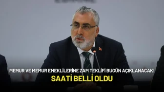 Memur ve Memur Emeklilerine Zam Teklifi Bugün Açıklanacak! Saati Belli Oldu