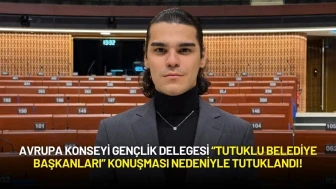 Avrupa Konseyi Gençlik Delegesi Yaptığı İmamoğlu Konuşması Nedeniyle Tutuklandı!