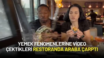 Yemek Fenomenlerine Video Çektikleri Restoranda Araba Çarptı
