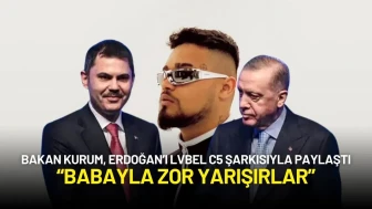 Bakan Kurum, Erdoğan’ı Lvbel c5 Şarkısıyla Paylaştı: “Babayla Zor Yarışırlar”