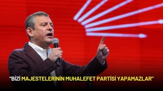 Özgür Özel: “Bizi Majestelerinin Muhalefet Partisi Yapamazlar"