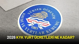 2026 KYK Yurt Ücretleri Ne Kadar?