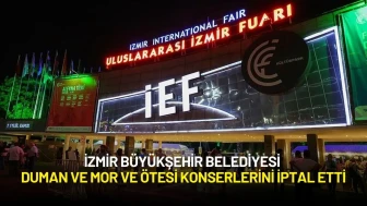 İzmir Büyükşehir Belediyesi Duman ve Mor ve Ötesi Konserlerini İptal Etti