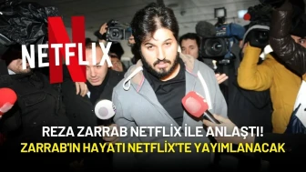 Reza Zarrab Netflix ile Anlaştı! Zarrab'ın Hayatı Netflix'te Yayımlanacak