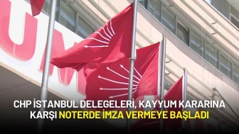 CHP İstanbul Delegeleri, Kayyum Kararına Karşı Noterde İmza Vermeye Başladı