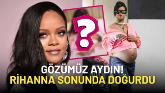 Rihanna Sonunda Doğurdu! İlk Kızına Erkek İsmi Verdi!