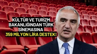 Kültür ve Turizm Bakanlığından Türk Sinemasına 359 Milyon Lira Destek!