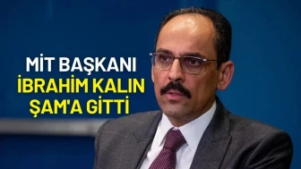 MİT Başkanı İbrahim Kalın Şam'a Gitti