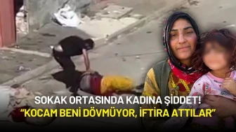 Sokak Ortasında Kadına Şiddet: “Kocam Beni Dövmüyor, İftira Attılar”