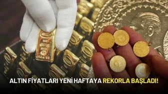 Altın Fiyatları Yeni Haftaya Rekorla Başladı! Gram Altın, Çeyrek Altın Ne Kadar?