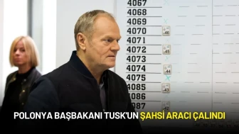 Polonya Başbakanı Donald Tusk'un Şahsi Aracı Çalındı