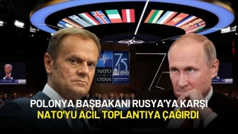 Polonya Başbakanı Rusya'ya Karşı NATO'yu Acil Toplantıya Çağırdı