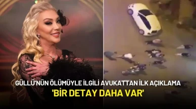 Güllü’nün Ölümüyle İlgili Avukattan İlk Açıklama: 'Bir Detay Daha Var'