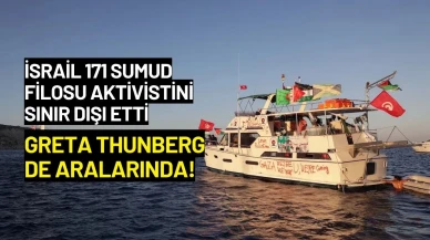İsrail 171 Sumud Filosu Aktivistini Sınır Dışı Etti: Greta Thunberg de Aralarında!