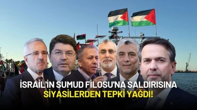İsrail'in Sumud Filosu'na Saldırısına Siyasilerden Tepki Yağdı!