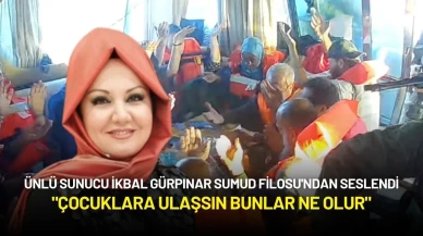 Ünlü Sunucu İkbal Gürpınar Sumud Filosu'ndan Seslendi: "Çocuklara Ulaşsın Bunlar Ne Olur"
