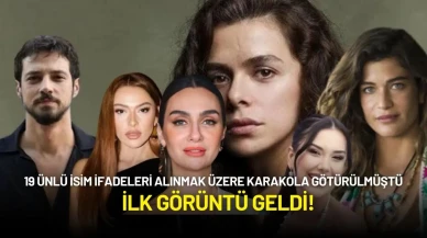 19 Ünlü İsim İfadeleri Alınmak Üzere Karakola Götürülmüştü: İlk Görüntü Geldi!