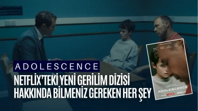Adolescence Dizisi Konusu, Oyuncuları ve Detayları: Netflix’teki Yeni Gerilim Dizisi Hakkında Bilmeniz Gereken Her Şey