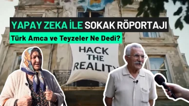 Yapay Zeka ile Sokak Röportajı: Eğlenceli Anlar Türk Amca ve Teyzelerle!