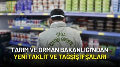 Tarım ve Orman Bakanlığı'ndan Yeni Taklit ve Tağşiş İfşaları: 19 Firma Listeye Eklendi