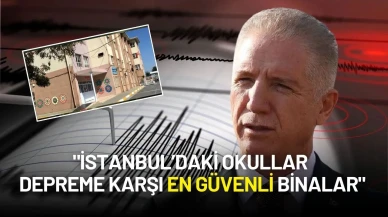 Vali Davut Gül: "İstanbul’daki Okullar Depreme Karşı En Güvenli Binalar"