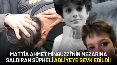 Mattia Ahmet Minguzzi’nin Mezarına Saldıran Şüpheli Adliyeye Sevk Edildi!